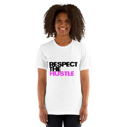 Respect The Hustle T-Shirt